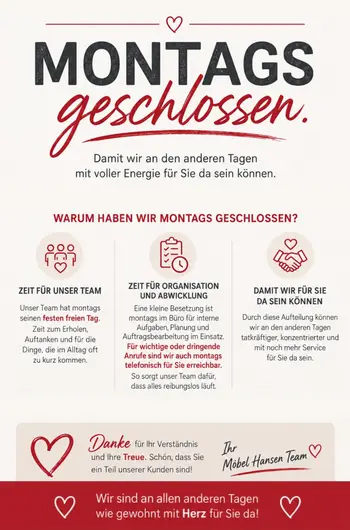 Wir haben Montags geschlossen